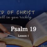 Lesson One – Psalm 19