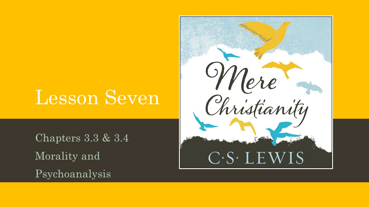You are currently viewing Mere Christianity Lesson 7 Video & Study Notes