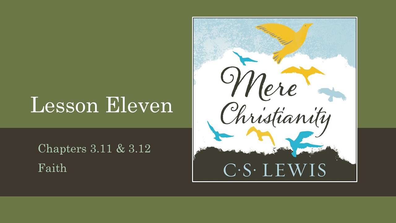 Read more about the article Mere Christianity Lesson 11 – Notes & Video